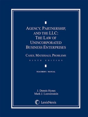 cover image of Agency, Partnership and the LLC: The Law of Unincorporated Business Enterprises